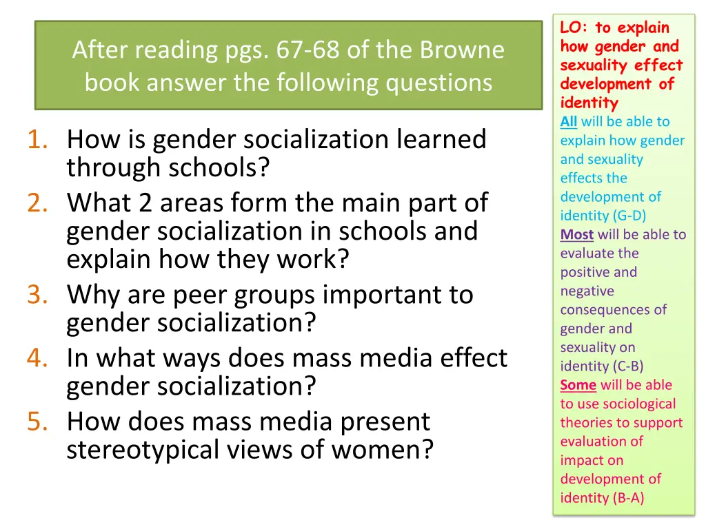 lo to explain how gender and sexuality effect 13
