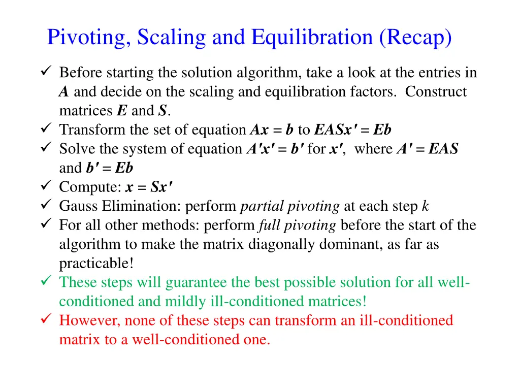 pivoting scaling and equilibration recap