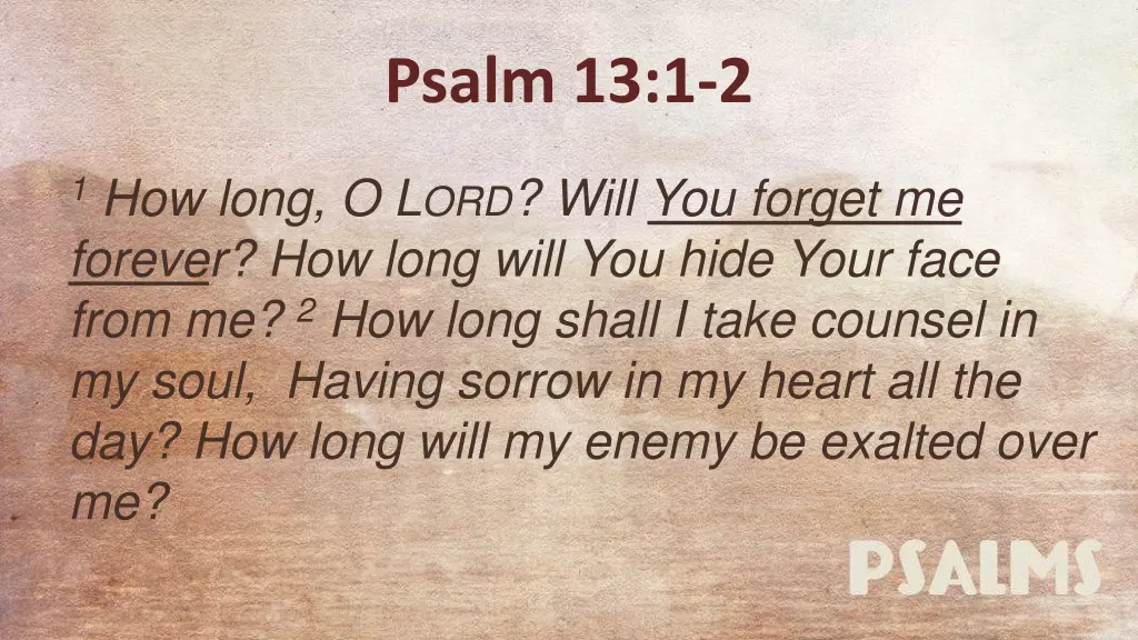 psalm 13 1 2 2