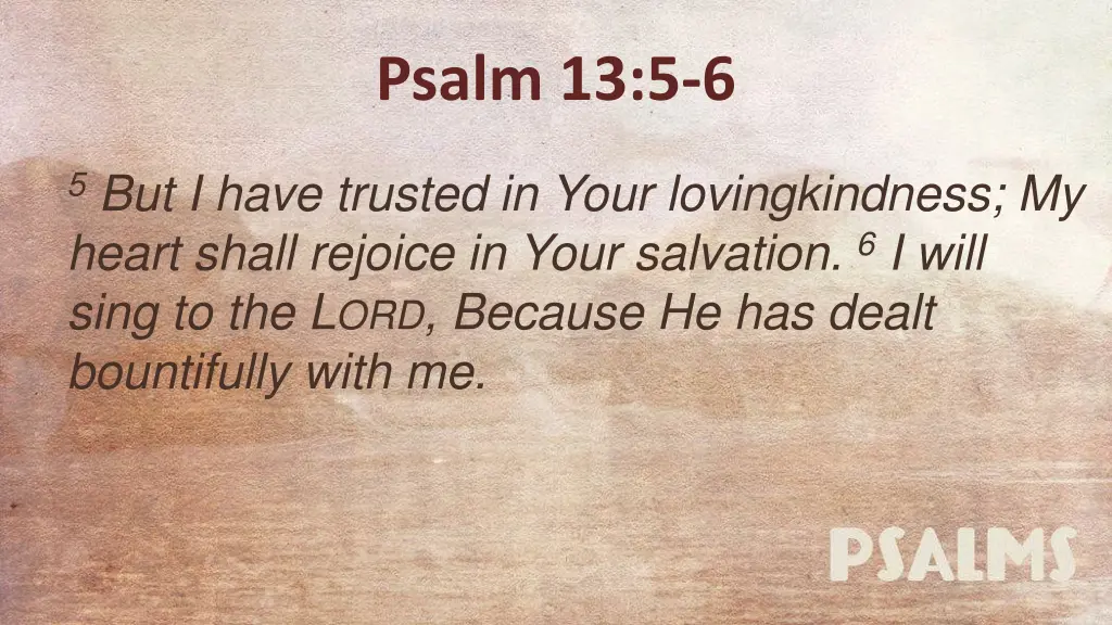psalm 13 5 6