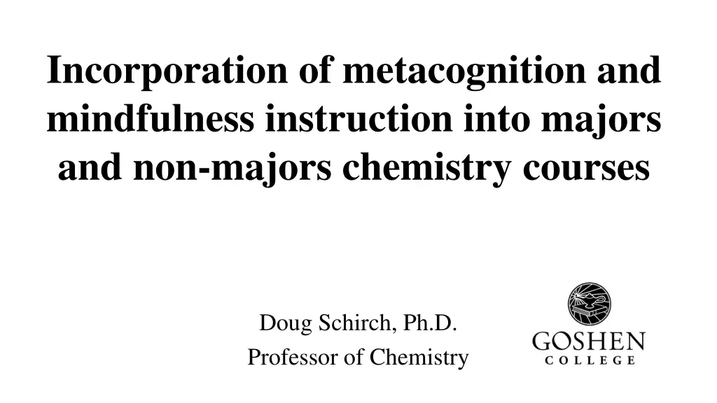 incorporation of metacognition and mindfulness