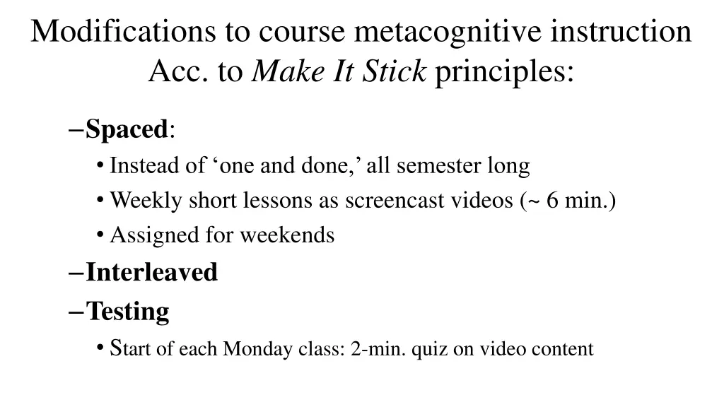modifications to course metacognitive instruction