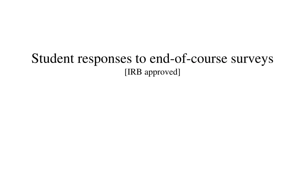 student responses to end of course surveys