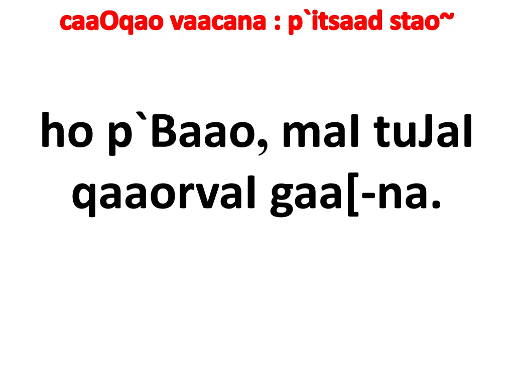 caaoqao vaacana p itsaad stao