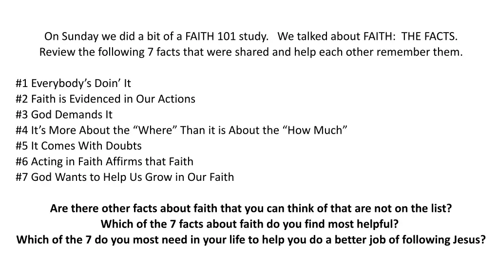 on sunday we did a bit of a faith 101 study