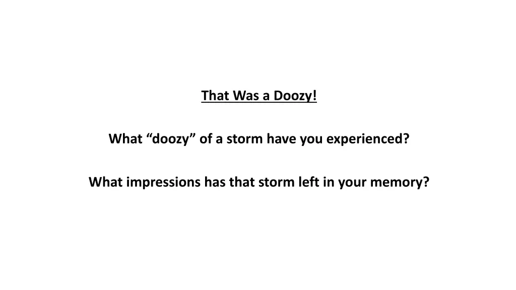 that was a doozy