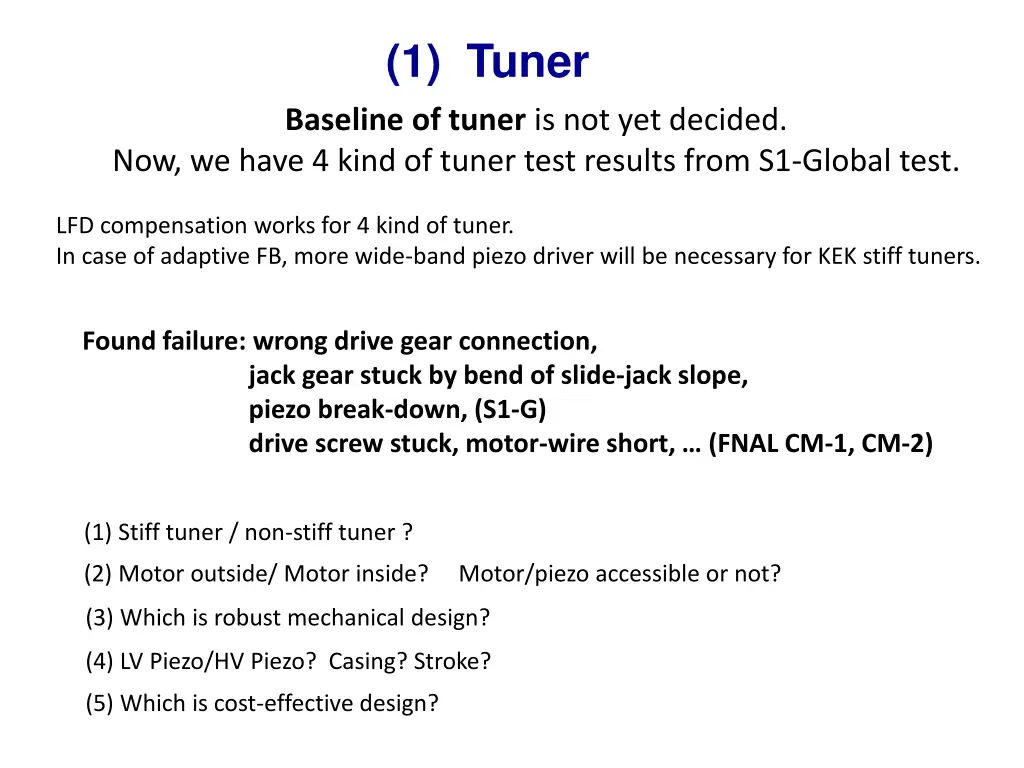 1 tuner baseline of tuner is not yet decided