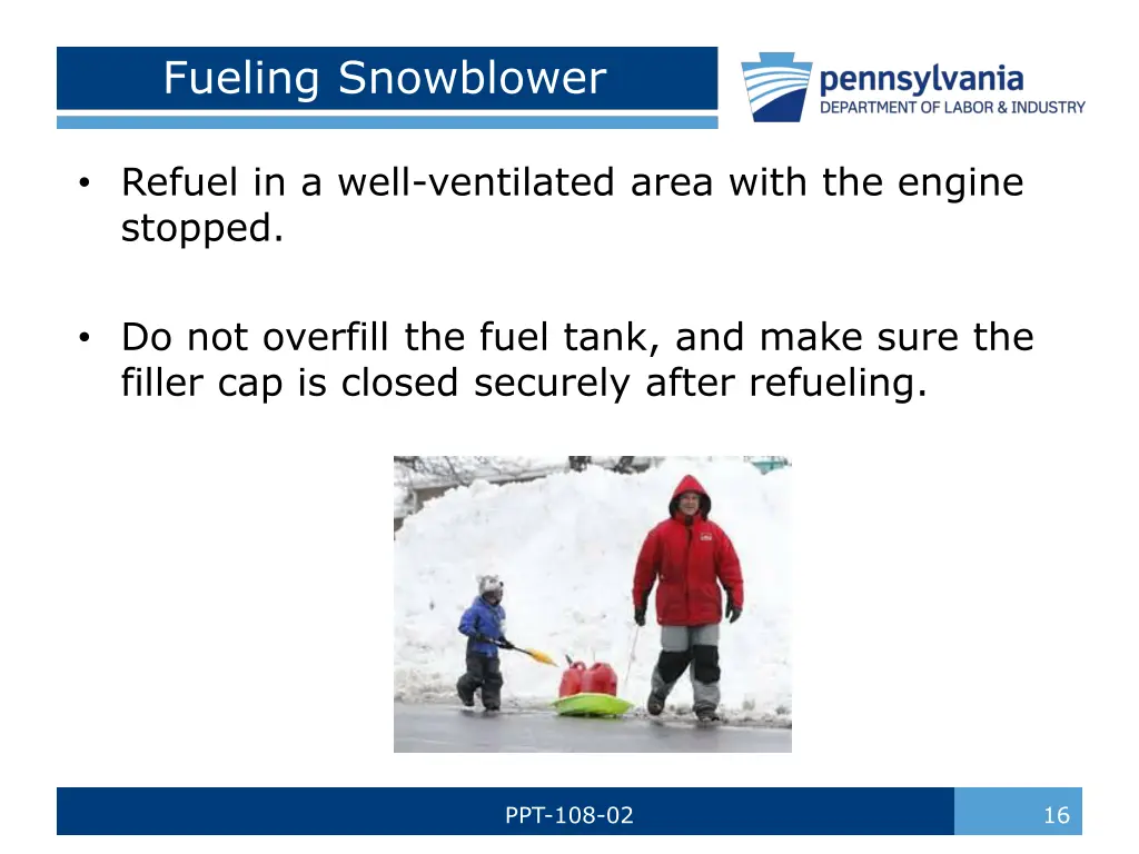 fueling snowblower