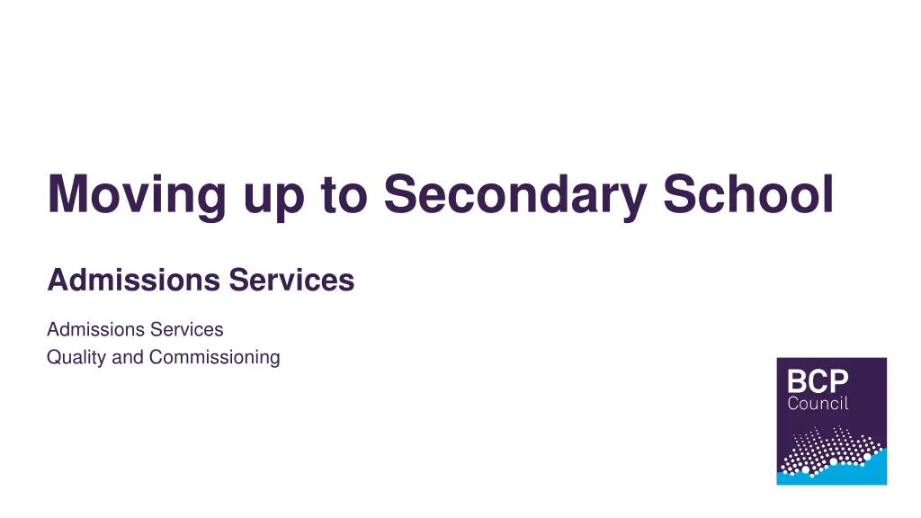 moving up to secondary school