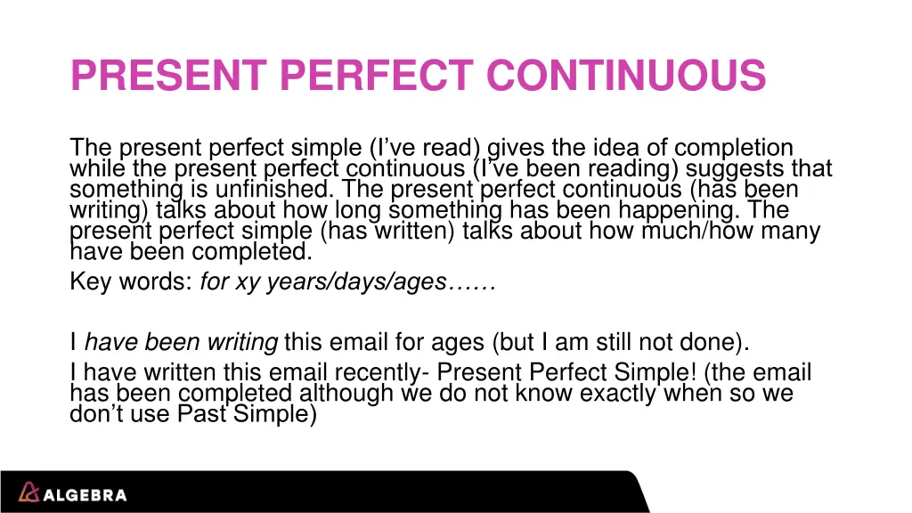 present perfect continuous