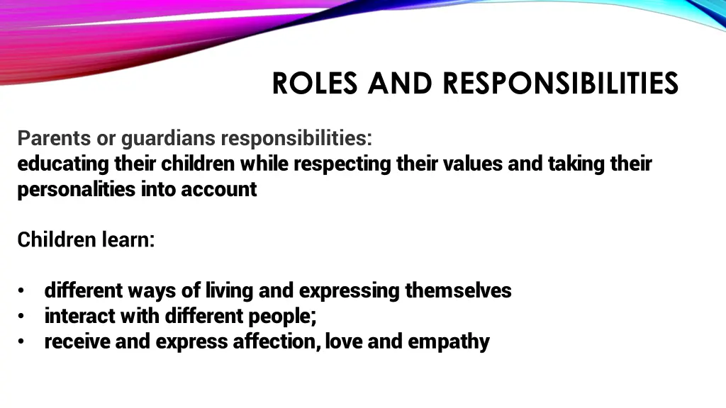 roles and responsibilities