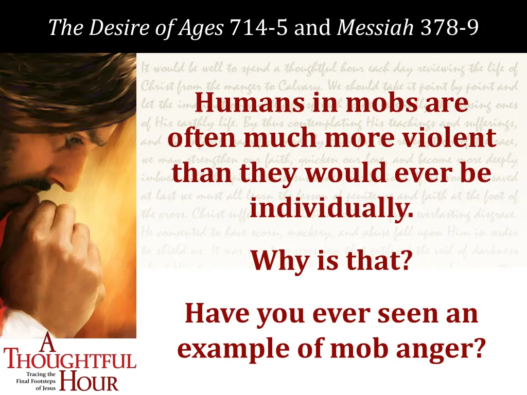 the desire of ages 714 5 and messiah 378 9 1