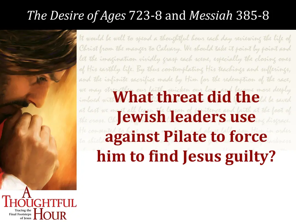 the desire of ages 723 8 and messiah 385 8 3