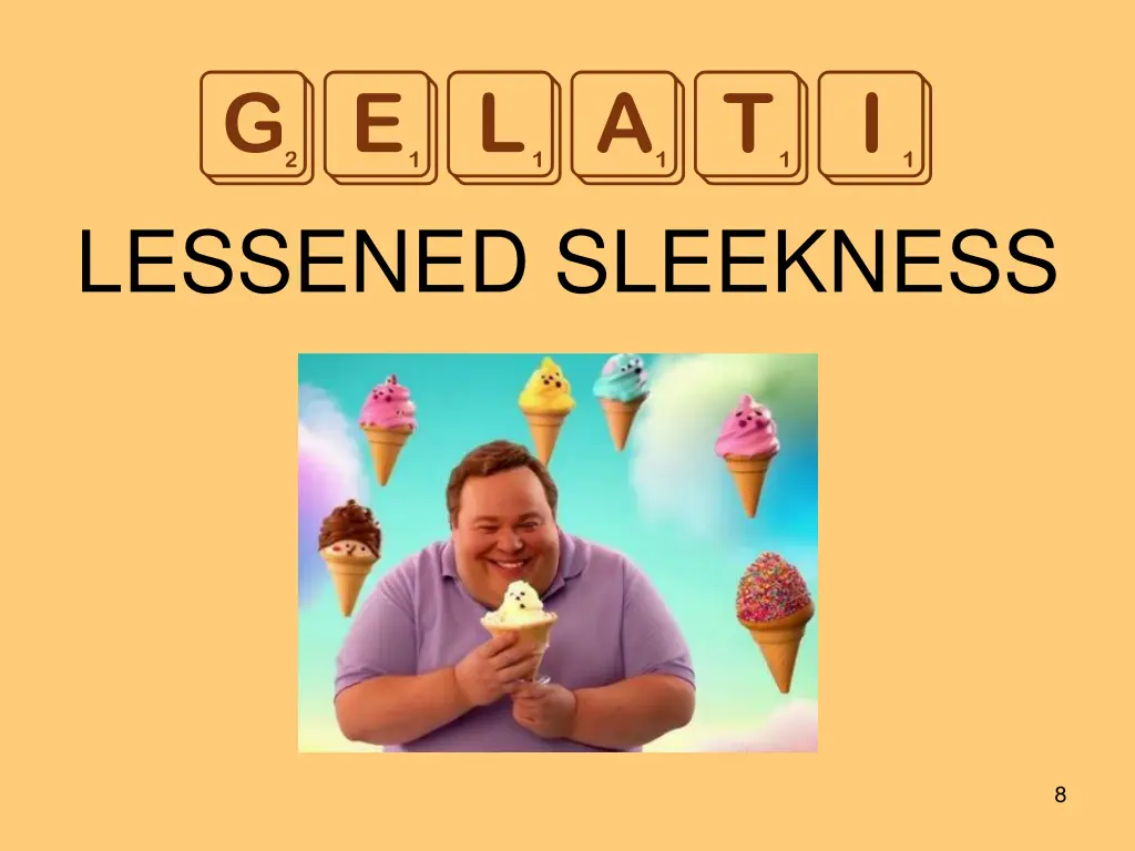 gelati lessened sleekness