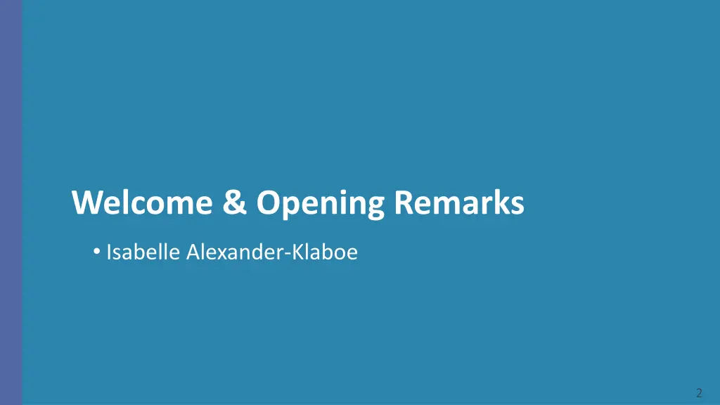welcome opening remarks