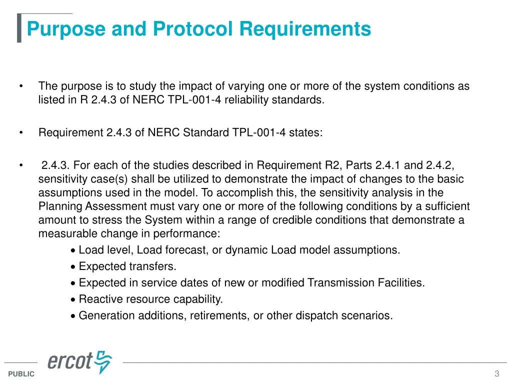 purpose and protocol requirements