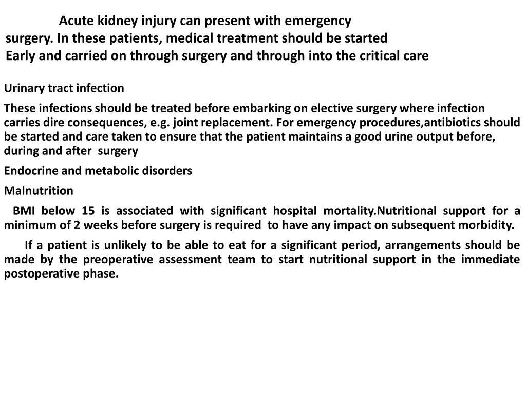 acute kidney injury can present with emergency