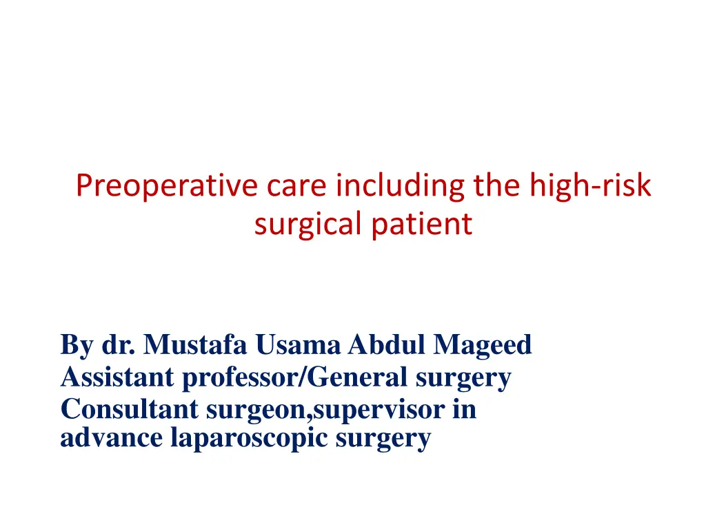 preoperative care including the high risk
