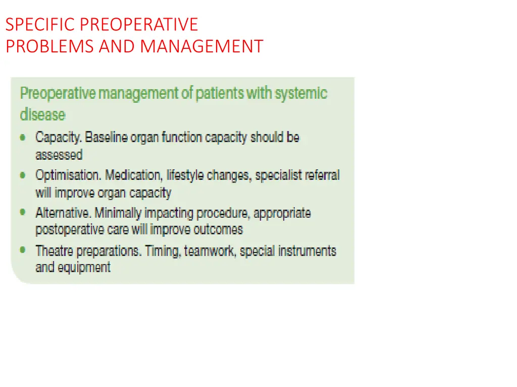 specific preoperative problems and management