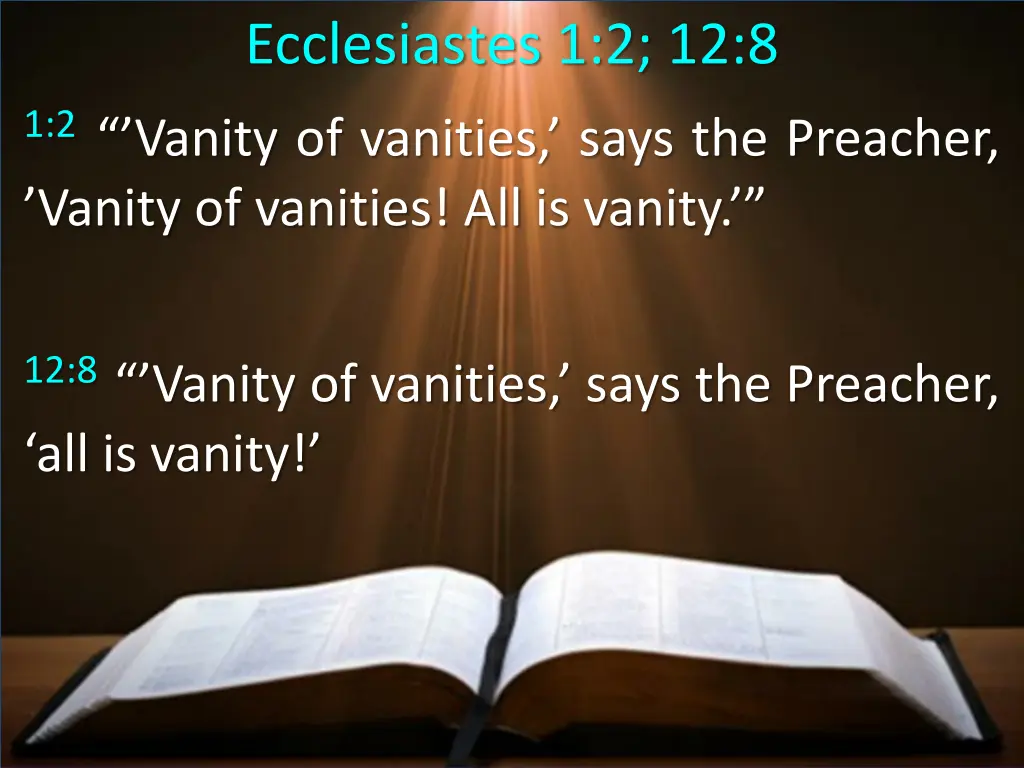 ecclesiastes 1 2 12 8