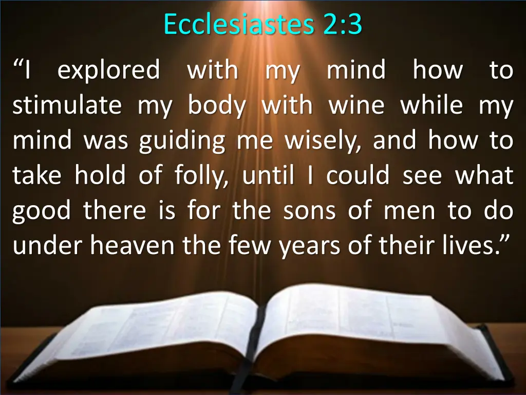 ecclesiastes 2 3