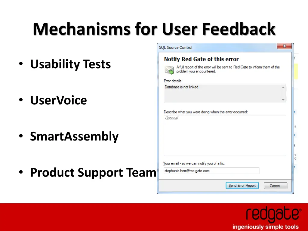 mechanisms for user feedback