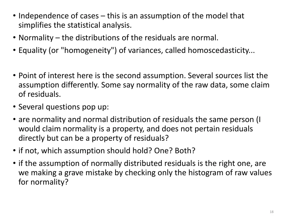 independence of cases this is an assumption