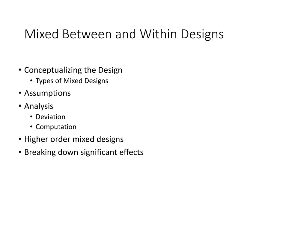 mixed between and within designs