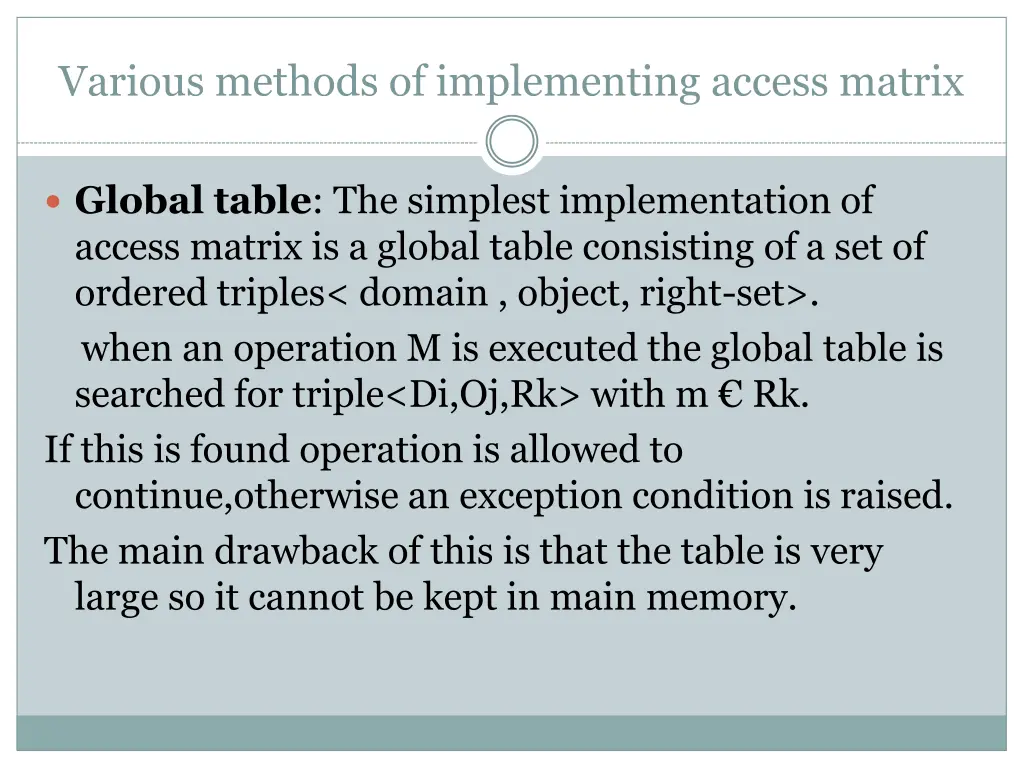 various methods of implementing access matrix