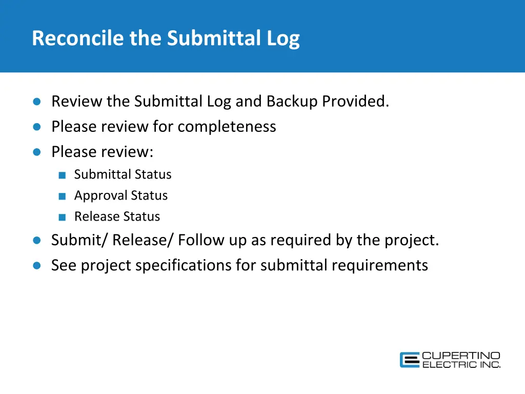 reconcile the submittal log