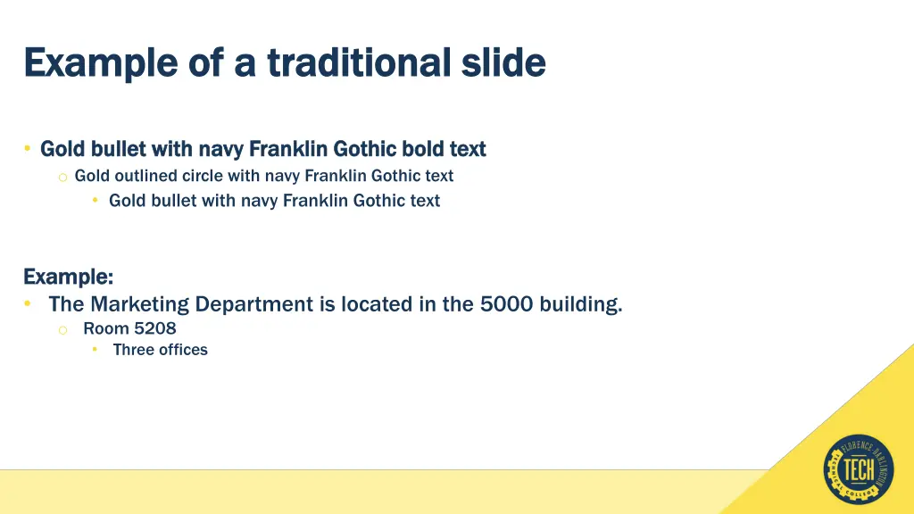 example of a traditional slide example