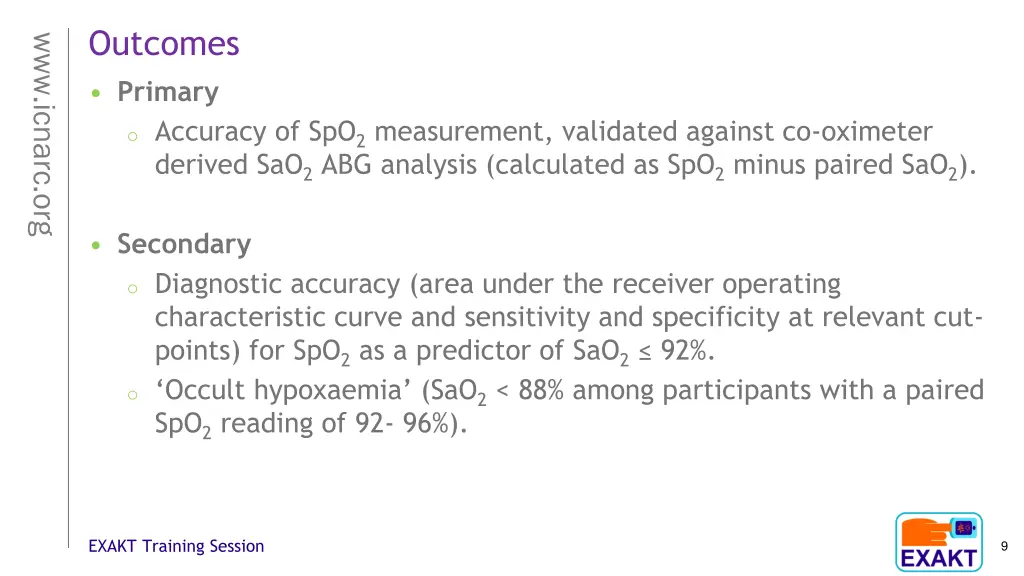 outcomes primary o accuracy of spo 2 measurement