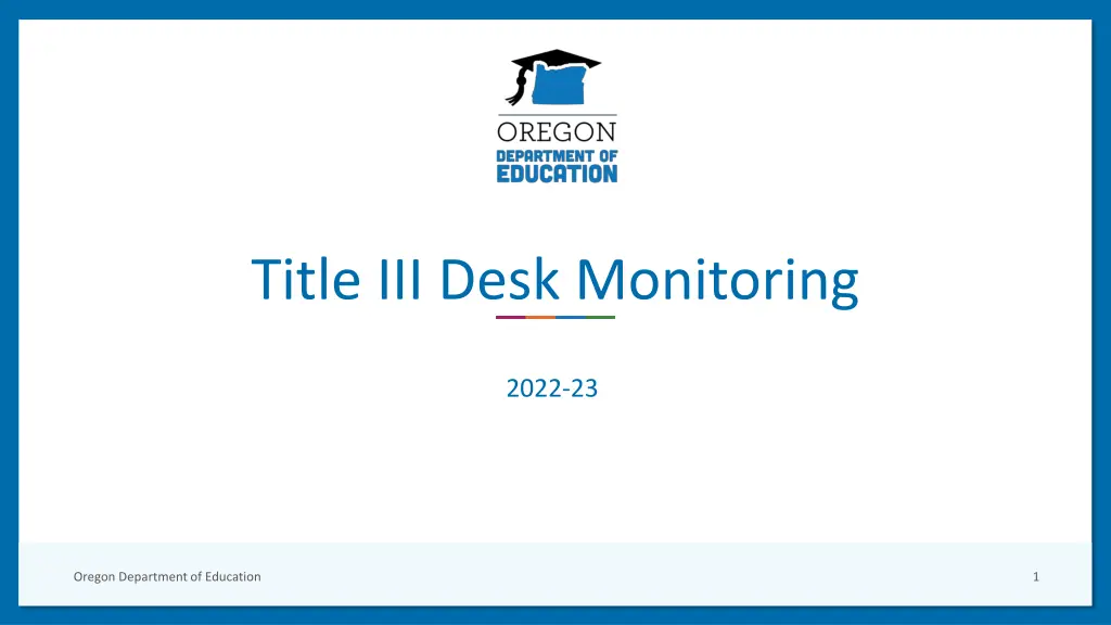 title iii desk monitoring