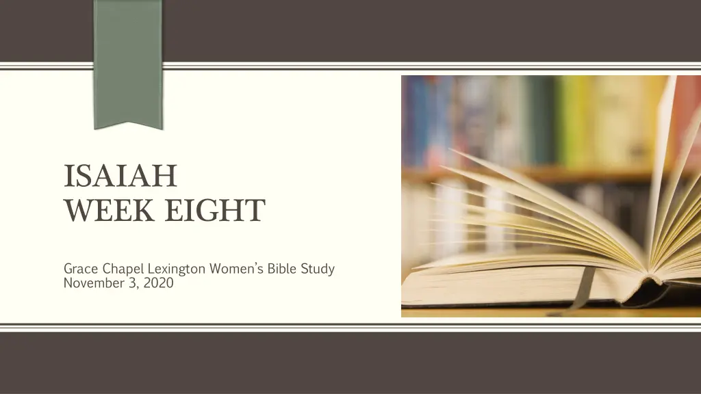 isaiah week eight