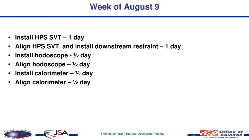 week of august 9