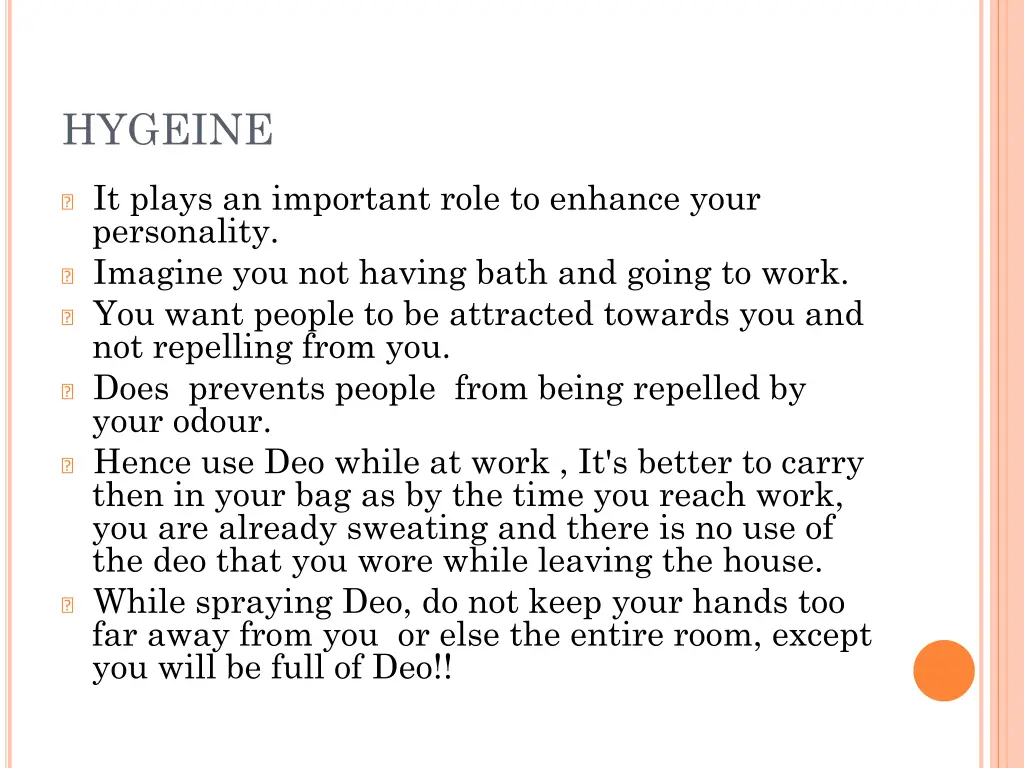 hygeine
