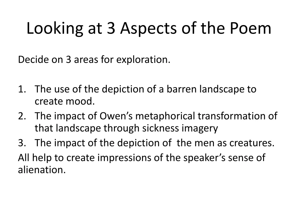 looking at 3 aspects of the poem