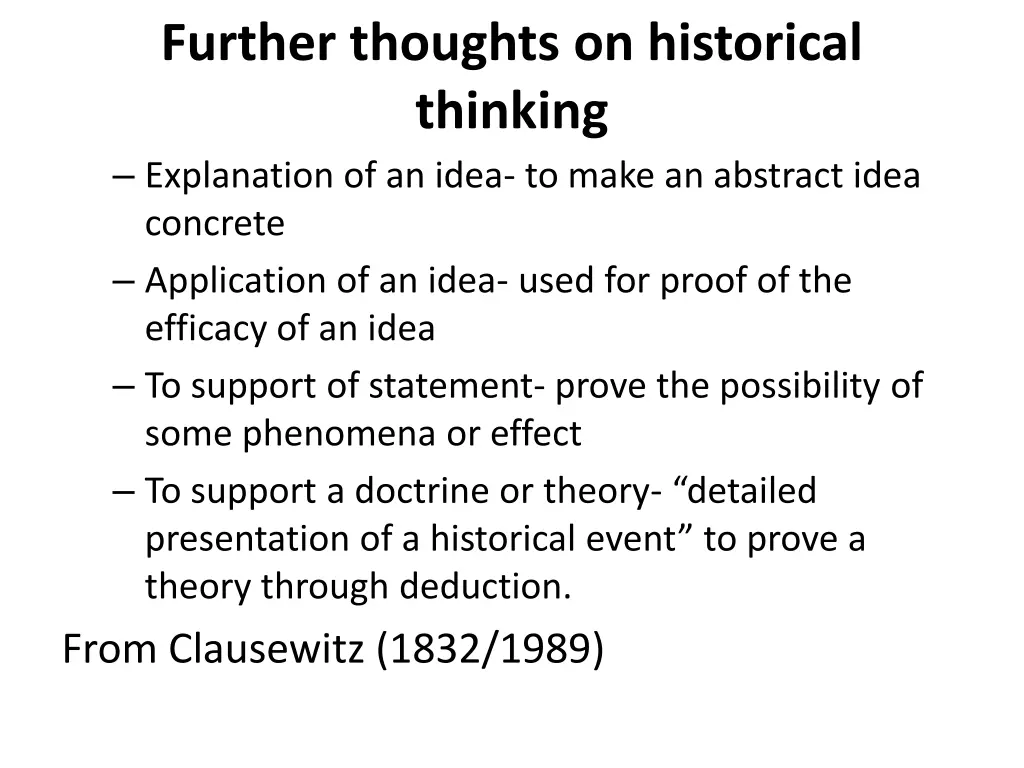 further thoughts on historical thinking