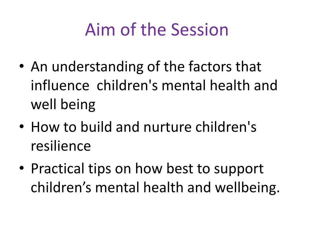aim of the session