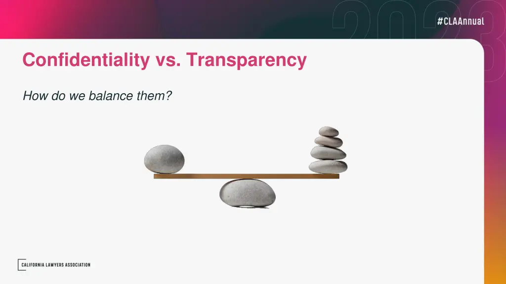 confidentiality vs transparency