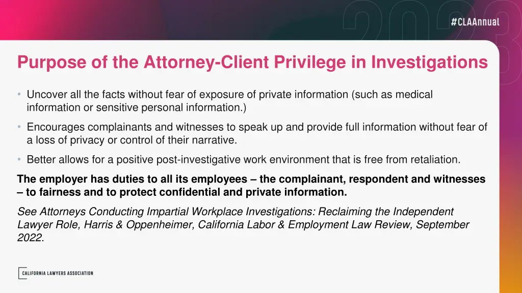 purpose of the attorney client privilege
