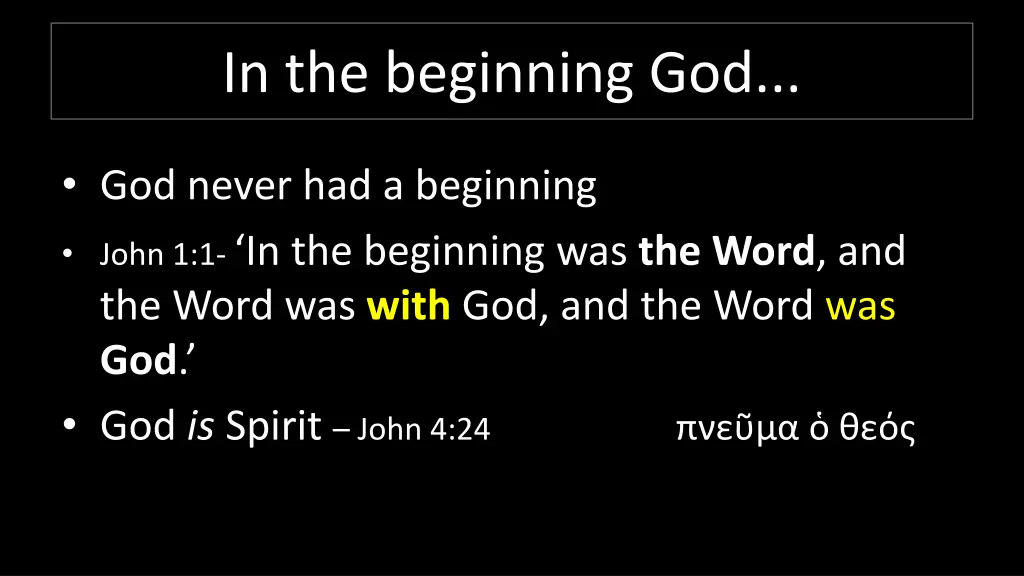 in the beginning god