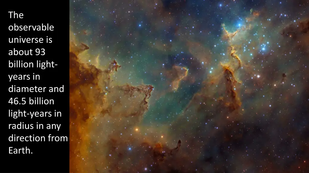 the observable universe is about 93 billion light