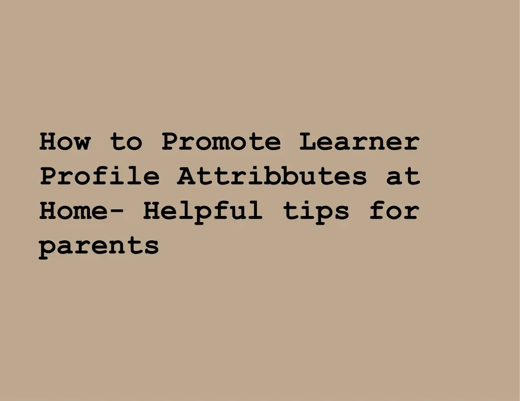 how to promote learner profile attribbutes