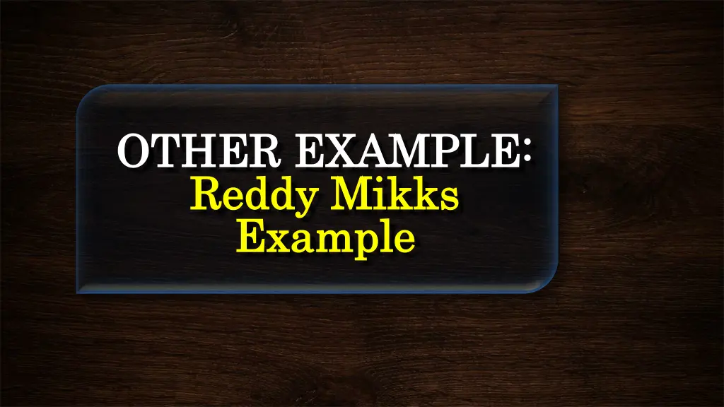other example other example reddy mikks reddy
