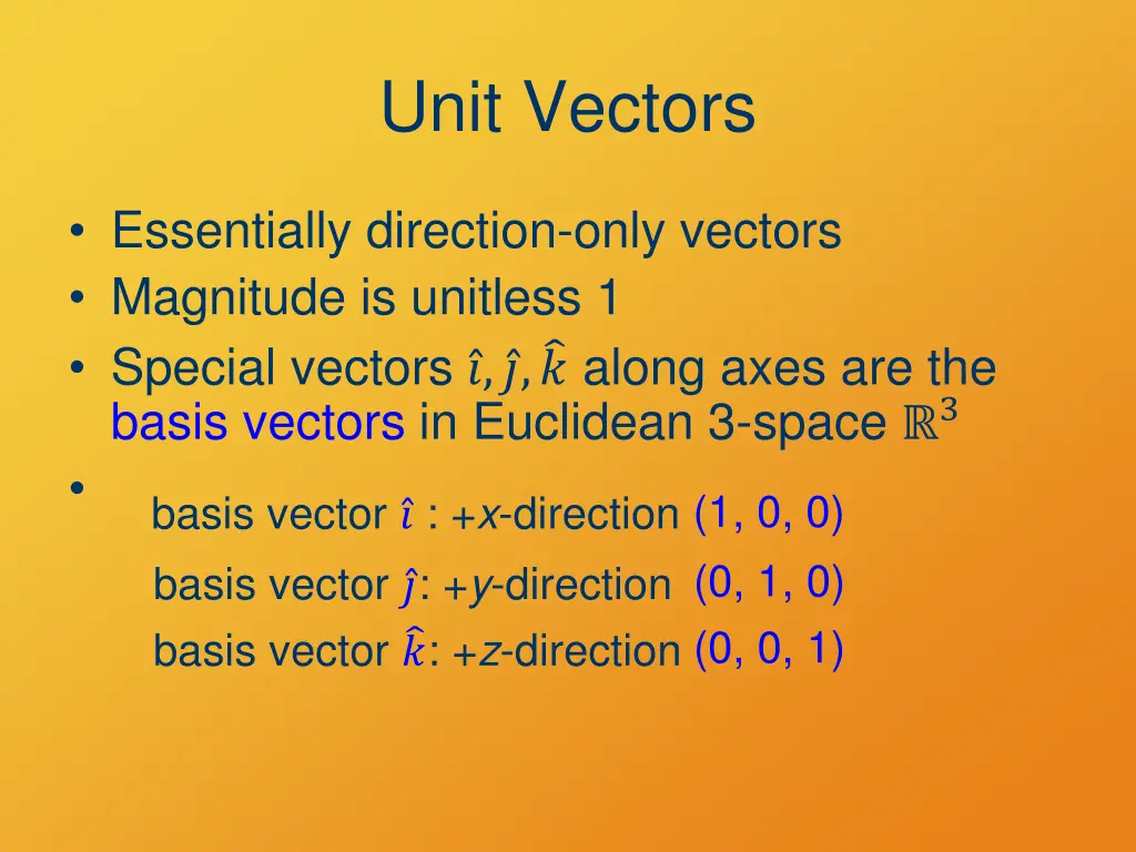 unit vectors