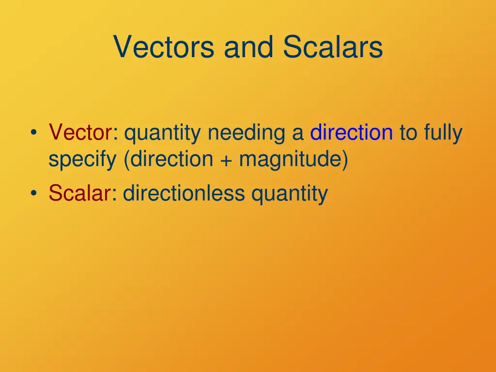 vectors and scalars