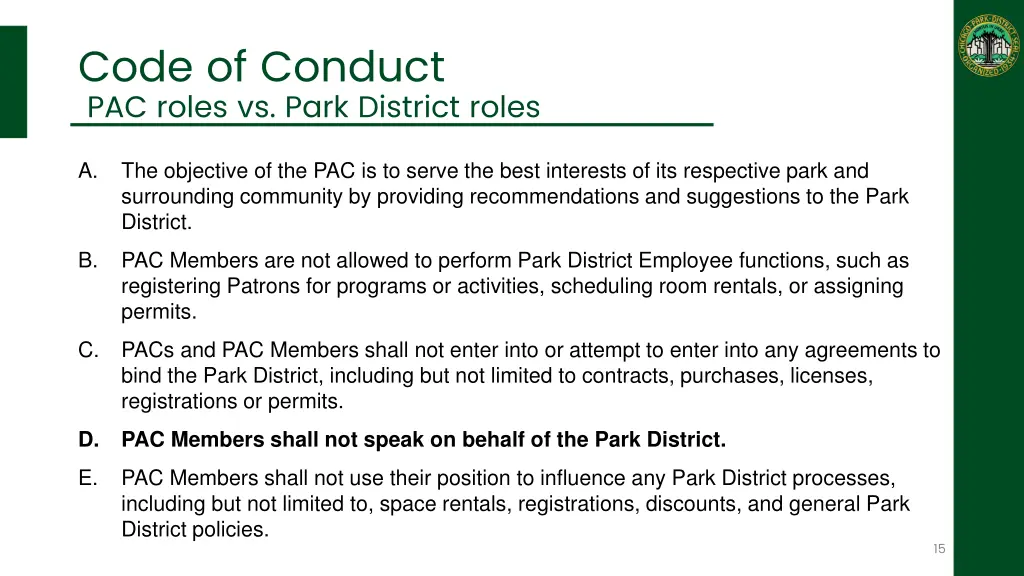 code of conduct pac roles vs park district roles