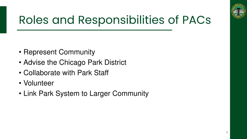 roles and responsibilities of pacs
