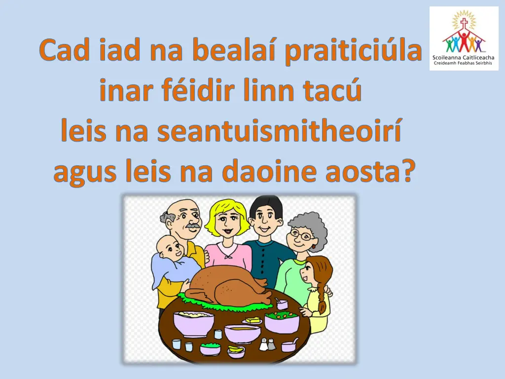 cad iad na beala praitici la inar f idir linn